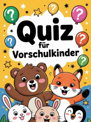 Veronika Haubner: Quiz für Vorschulkinder