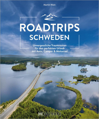 Martin Wein: Roadtrips Schweden