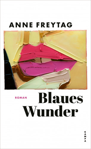 Anne Freytag: Blaues Wunder
