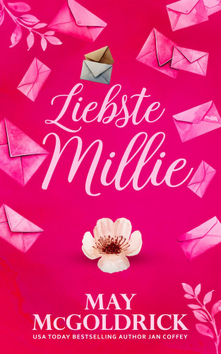 May McGoldrick, Jan Coffey: Liebste Millie