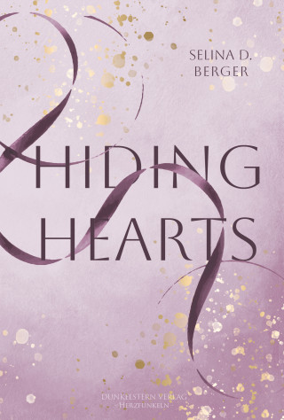 Selina D. Berger: Hiding Hearts