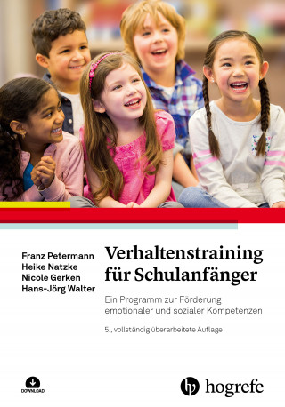 Franz Petermann, Heike Natzke, Nicole Gerken, Hans-Jörg Walter: Verhaltenstraining für Schulanfänger