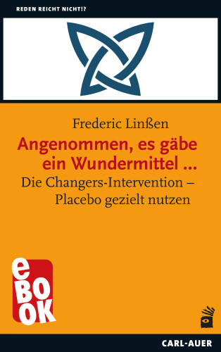 Frederic Linßen: Angenommen, es gäbe ein Wundermittel …