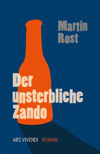 Martin Rost: Der unsterbliche Zando