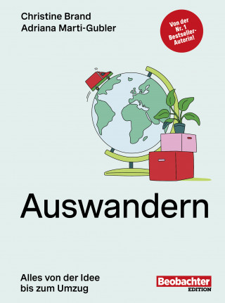 Christine Brand: Auswandern