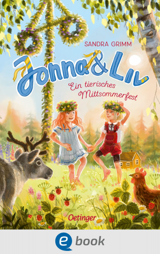 Sandra Grimm: Jonna & Liv. Ein tierisches Mittsommerfest