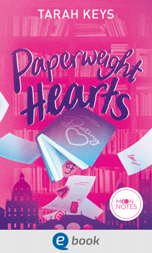 Tarah Keys: Literally Love 3. Paperweight Hearts
