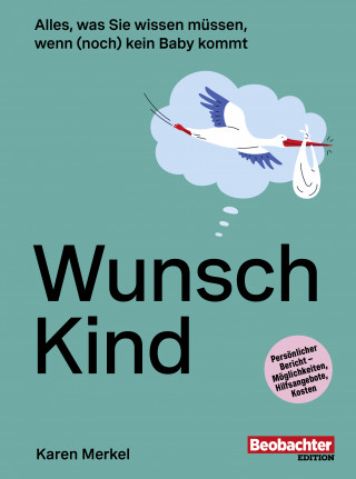 Karen Merkel: Wunsch Kind