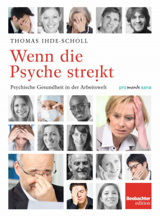 Thomas Ihde-Scholl: Wenn die Psyche streikt