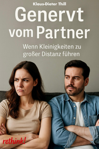 Klaus-Dieter Thill: Genervt vom Partner