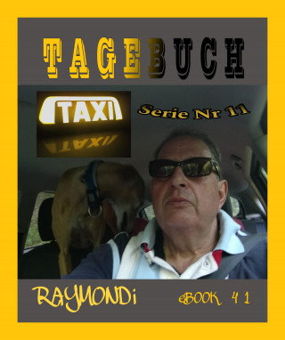 RAYMONDi: TAXI - TAGEBUCH