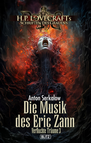Anton Serkalow: Lovecrafts Schriften des Grauens 46: Die Musik des Eric Zann