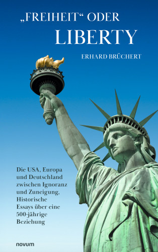 Erhard Brüchert: "Freiheit" oder Liberty