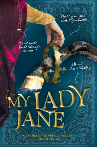 Cynthia Hand, Brodi Ashton, Jodi Meadows: My Lady Jane