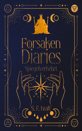 S. F. Kraft: Forsaken Diaries