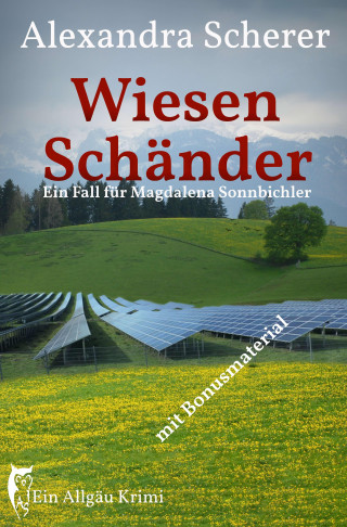 Alexandra Scherer: Wiesenschänder
