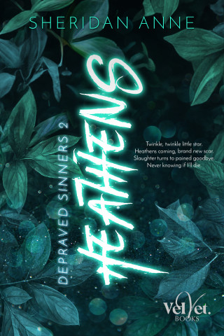 Sheridan Anne: Depraved Sinners 2 - Heathens