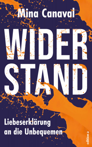 Mina Canaval: Widerstand