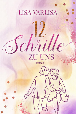 Lisa Varlisa: 12 Schritte zu uns