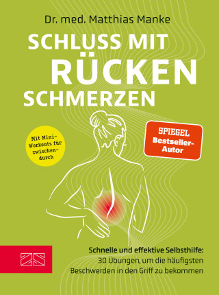Matthias Manke: Schluss mit Rückenschmerzen