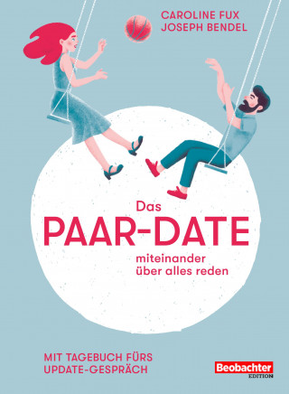 Caroline Fux, Joseph Bendel-Zgraggen: Das Paar-Date