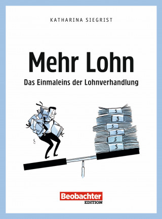 Katharina Siegrist: Mehr Lohn