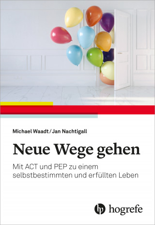 Michael Waadt, Jan Nachtigall: Neue Wege gehen