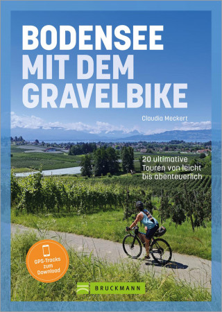Claudia Meckert: Bodensee mit dem Gravelbike