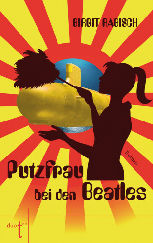 Birgit Rabisch: Putzfrau bei den Beatles