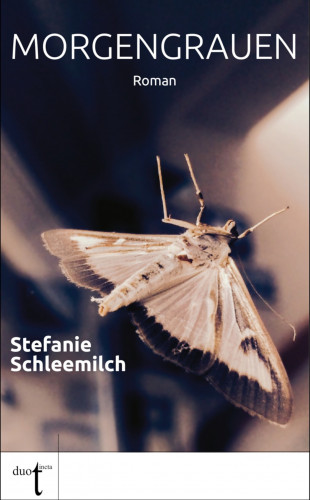 Stefanie Schleemilch: Morgengrauen