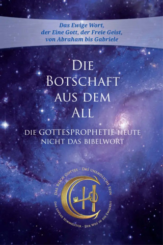 Gabriele: Die Botschaft aus dem All – Band 4