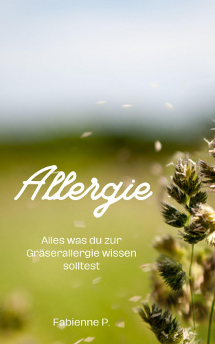 Fabienne P.: Allergie