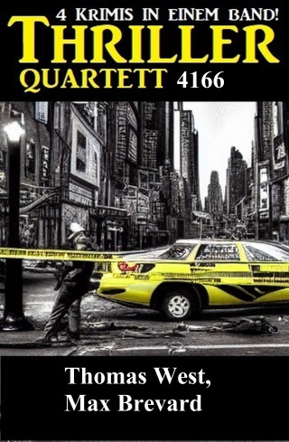 Max Brevard, Thomas West: Thriller Quartett 4166