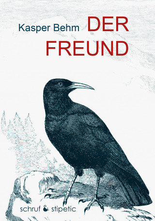 Kasper Behm: Der Freund