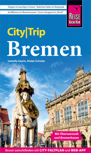 Izabella Gawin, Dieter Schulze: Reise Know-How CityTrip Bremen