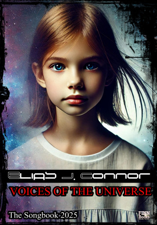 Elias J. Connor: Voices of the universe - The songbook 2025