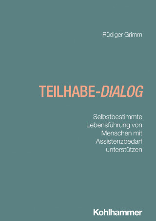 Rüdiger Grimm: Teilhabe-Dialog