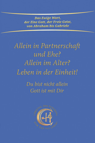 Gabriele: Allein in Partnerschaft und Ehe?