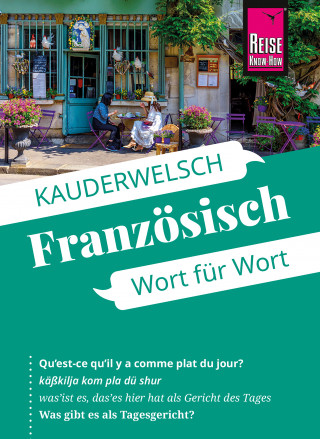 Gabriele Kalmbach: Reise Know-How Sprachführer Französisch - Wort für Wort