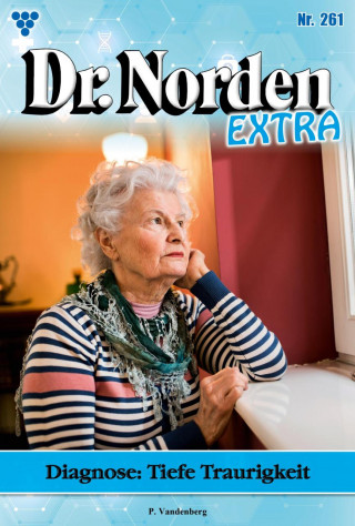 Patricia Vandenberg: Diagnose: Tiefe Traurigkeit
