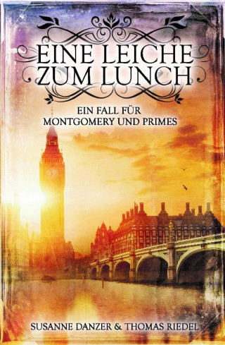 Thomas Riedel, Susanne Danzer: Eine Leiche zum Lunch