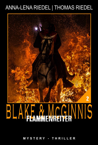 Thomas Riedel, Anna-Lena Riedel: Flammenreiter