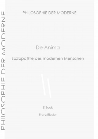Franz Rieder: De Anima