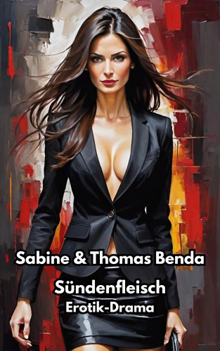 Sabine Benda, Thomas Benda: Sündenfleisch