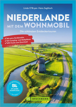 O'Bryan Linda, Hans Zaglitsch: Niederlande mit dem Wohnmobil