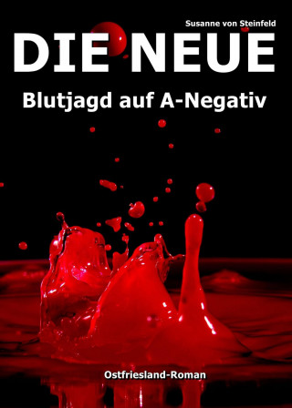 Susanne von Steinfeld: Die Neue