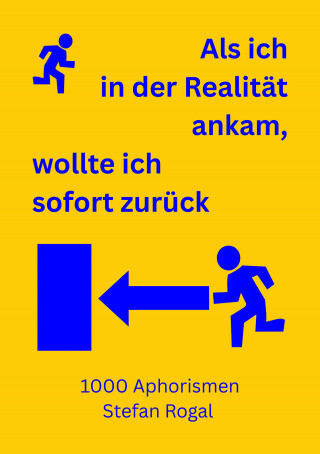 Stefan Rogal: Als ich in der Realität ankam, wollte ich sofort zurück