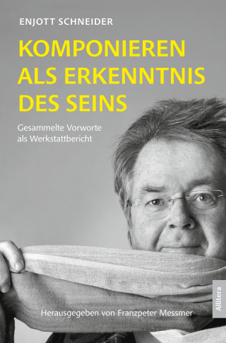 Enjott Schneider: Komponieren als Erkenntnis des Seins
