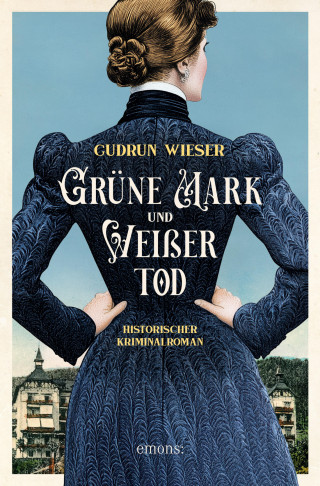 Gudrun Wieser: Grüne Mark und Weißer Tod