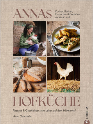 Anna Ostermeier, Susann Kreihe: Annas Hofküche